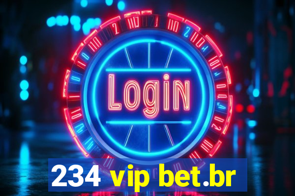 234 vip bet.br